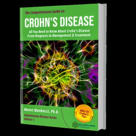 The Comprehensive Guide To Crohn S Disease By Monet Manbacci Ebook Barnes Noble