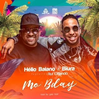 Raramente, a maioria das pessoas dá críticas positivas relacionadas a. DJ Hélio Baiano & Biura Feat. Rui Orlando - Mo Bday ...