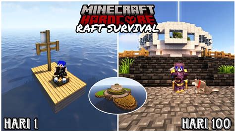100 Hari Di Minecraft Hardcore Raft Survival YouTube