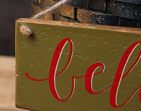 Olive Green Believe Hand Lettered Wooden Sign By Our Backyard Studio