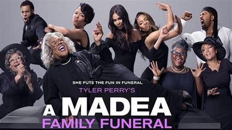 A joyous family reunion becomes a hilarious nightmare as madea and the crew travel to backwoods georgia, where they find themselves unexpectedly planning a funeral that might unveil unsavory family secrets. Mars Theatre - A Madea Family Funeral