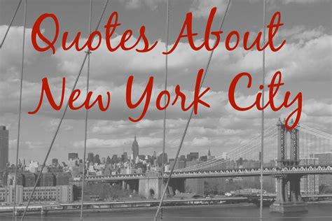 9 Favorite Quotes About New York City New York Cliché