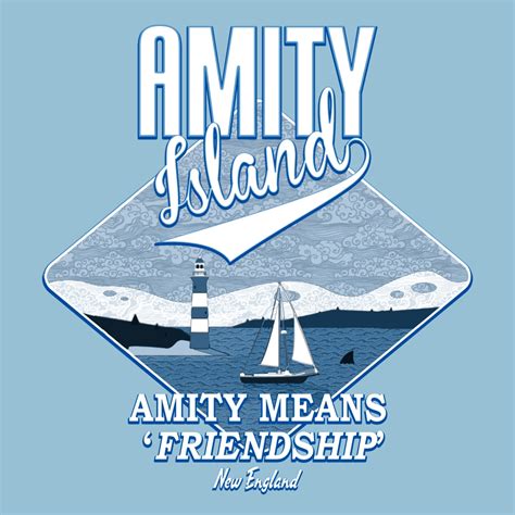 Amity Island Amity Means “friendship” Inspired By Jaws Wonky