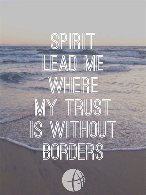 Spirit Lead Me Where My Trust Is Without Borders Hillsong Spirit