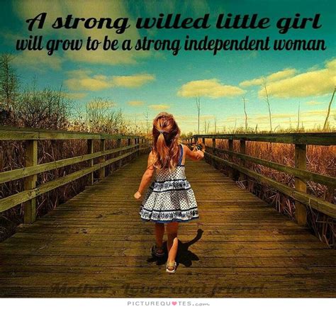 Quotes About Strong Willed Women Quotesgram