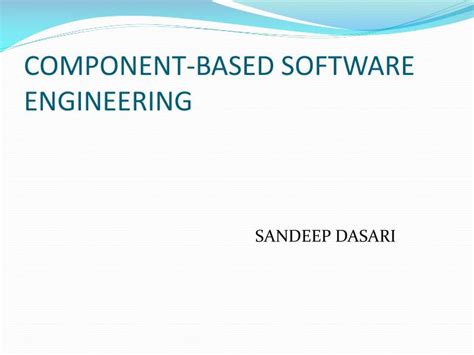 Ppt Component Based Software Engineering Powerpoint Presentation