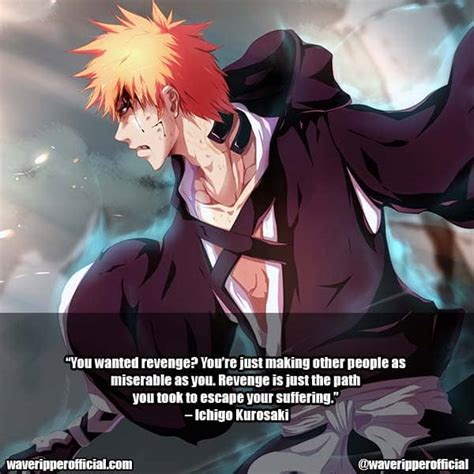 50 Bleach Quotes A Collection Of The Most Famous Sayings From Bleach