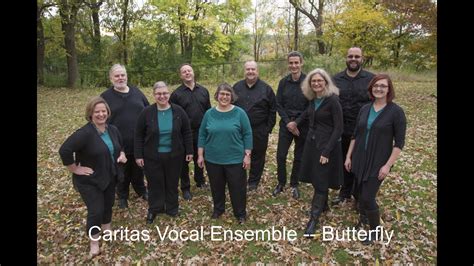 Caritas Vocal Ensemble Butterfly By Mia Makaroff Youtube