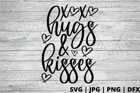 Hugs and kisses SVG - Good Morning Chaos