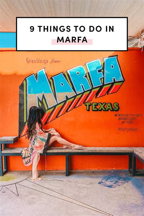 27 Top Things To Do In Marfa Texas 2023 Guide A Taste Of Koko