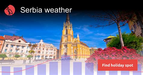 Serbia Weather In April Sunheron
