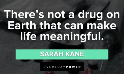 Drug Quotes About The Effects Of Drug Use Daily Inspirational Posters