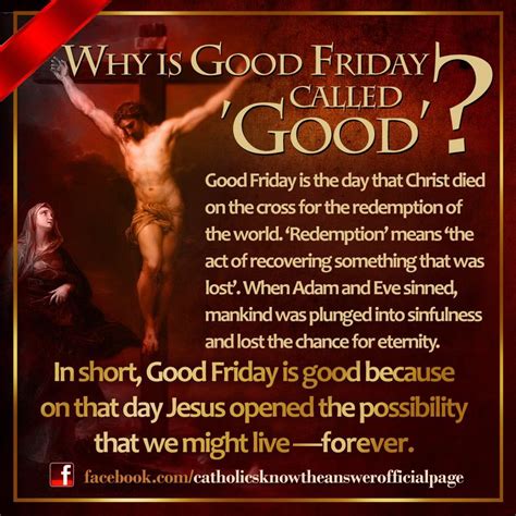 There are many theories as to why the day that remembers jesus' death on the cross is known as good friday. Why is Good Friday called Good? | Catholic beliefs, Good ...