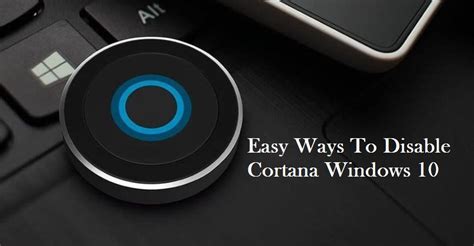 Easy Ways To Disable Cortana Windows COVERJUNCTION