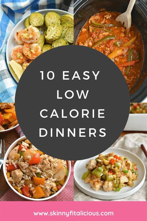 10 Easy Low Calorie Dinner Recipes Skinny Fitalicious