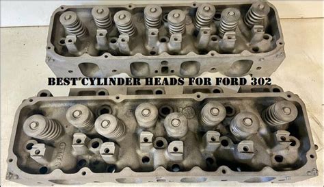Top 5 Best Cylinder Heads For Ford 302 In 2023 Updated
