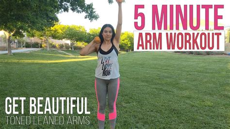 5 Minute Arm Workout Get Toned Beautiful Lean Arms 4 Times Per