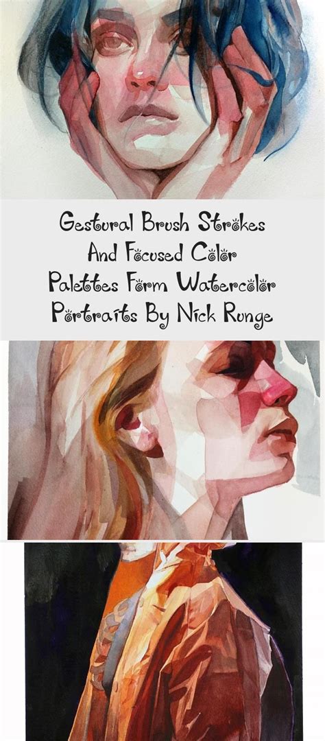 Gestural Brush Strokes And Focused Color Palettes Form Watercolor
