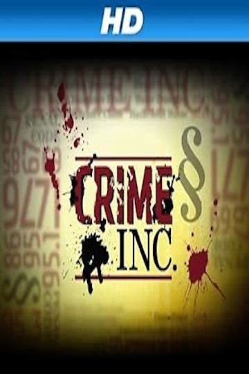 Watch Crime Inc Streaming Online Yidio