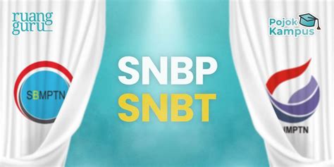 Ini Perbedaan Snbp Dan Snbt Sebagai Jalur Masuk Ptn 2023