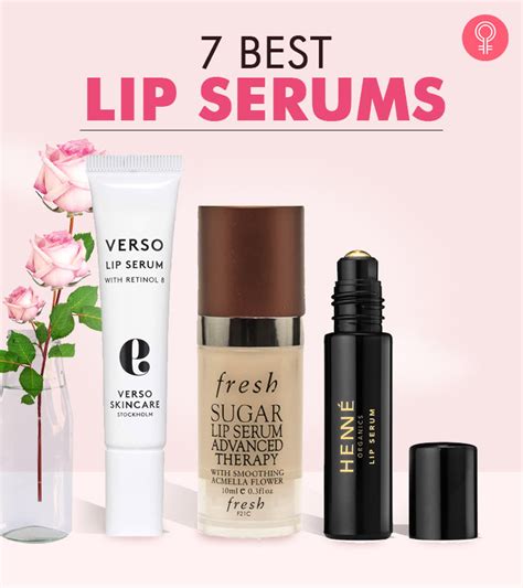 The 7 Best Lip Serums For A Hydrated And Nourished Pout 2023 Genz Style