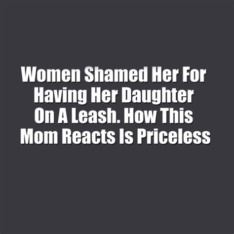 women shamed her for having her daughter on a leash how this mom reacts is priceless