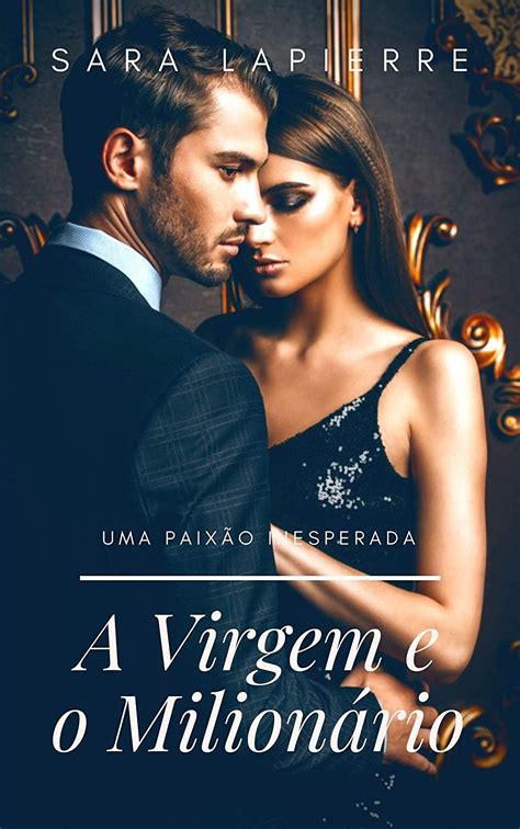 A Virgem E O Milionário Ebooks Na Br Livros De Romance Histórico Filmes De