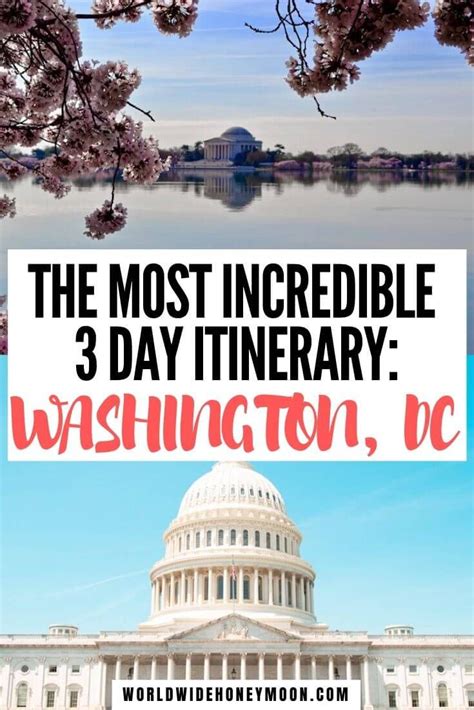 The Perfect 3 Days In Washington Dc Itinerary With Local Tips