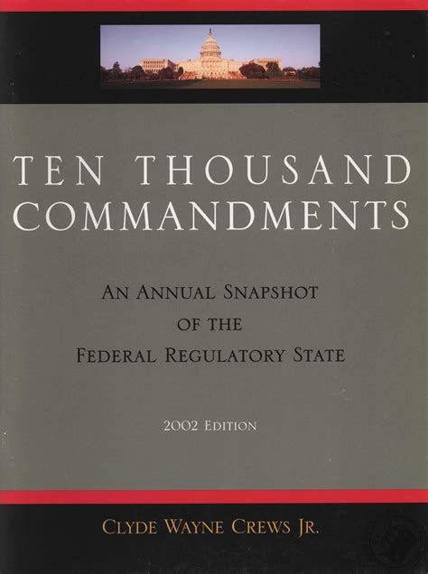Ten Thousand Commandments 2002 Edition By Clyde Wayne Crews Jr Book
