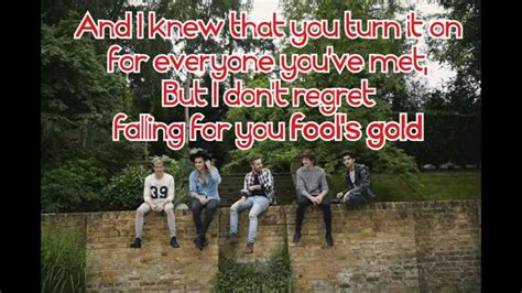 Maybe you would like to learn more about one of these? Fool's Gold (lyrics) - One Direction - YouTube