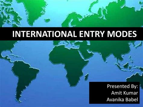 International Entry Modes Ppt