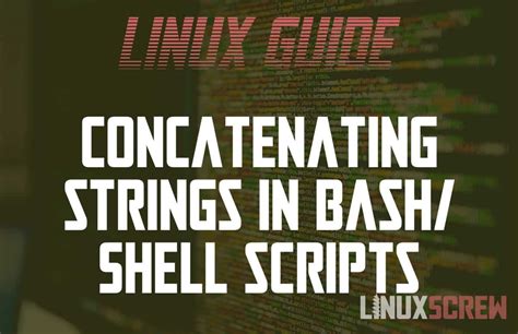 Concatenate Strings In Bashshell Scripts With Examples