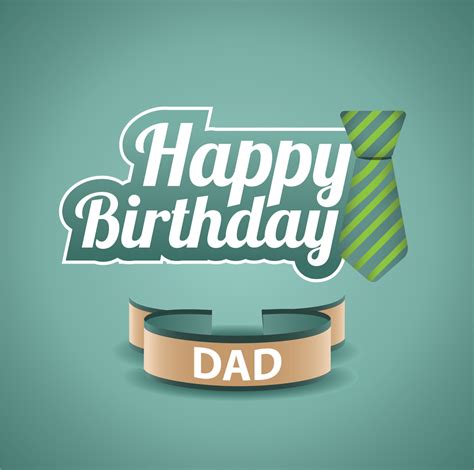 Happy Birthday Dad Ways To Make It Memorable ⋆ Floraqueen