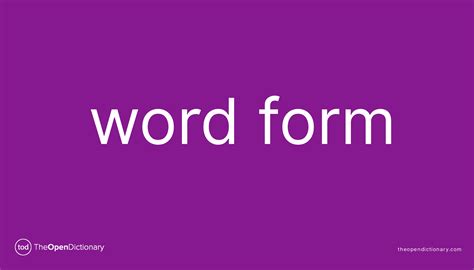 Word Form Meaning Of Word Form Definition Of Word Form Example Of