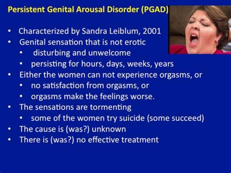 persistent genital arousal disorder pgad causes and treatments