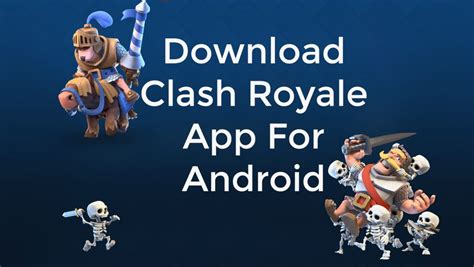 Clash Royale V20 Apk Downlaod Clash Royale App For Android
