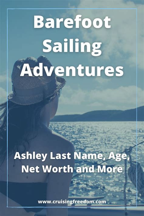 Barefoot Sailing Adventures Ashleys Secrets And More Sailing