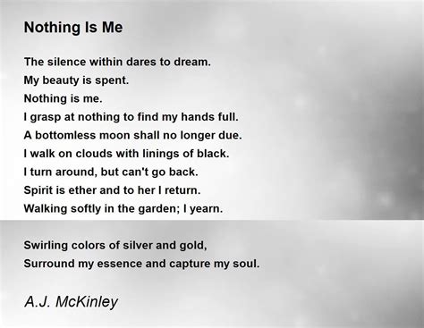 Nothing Is Me Nothing Is Me Poem By Aj Mckinley