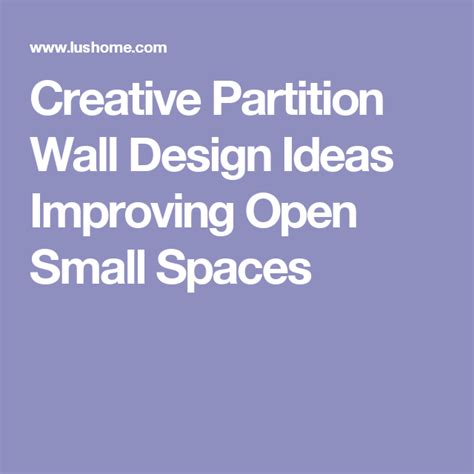 Partition wall acoustic panel plywood decorative. Creative Partition Wall Design Ideas Improving Open Small ...