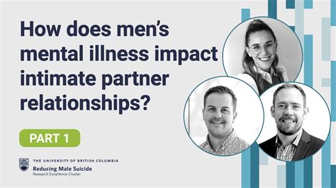 How Do Mental Health Challenges Impact Mens Intimate Relationships