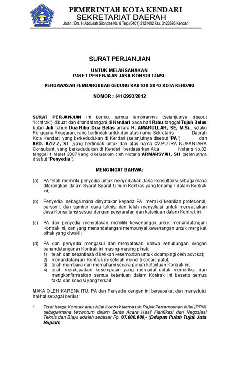 Suatu kontrak pekerjaan akan menentukan tempoh masa pekerja bersetuju untuk bekerja untuk syarikat itu. SURAT PERJANJIAN UNTUK MELAKSANAKAN PAKET PEKERJAAN JASA ...