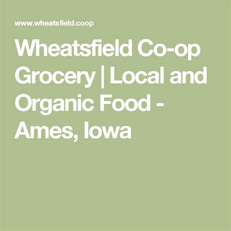 Wheatsfield Co Op Grocery Local And Organic Food Ames Iowa Organic Recipes Grocery Food