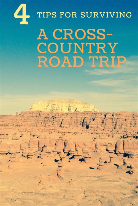 4 Tips For Surviving A Cross Country Road Trip Cross Country Road