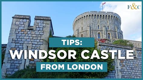 Windsor Castle Day Trip From London Tips Frolic And Courage Youtube