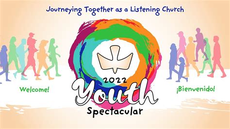 Youth Spectacular 2022 Journeying Together As A Listening Church Youtube