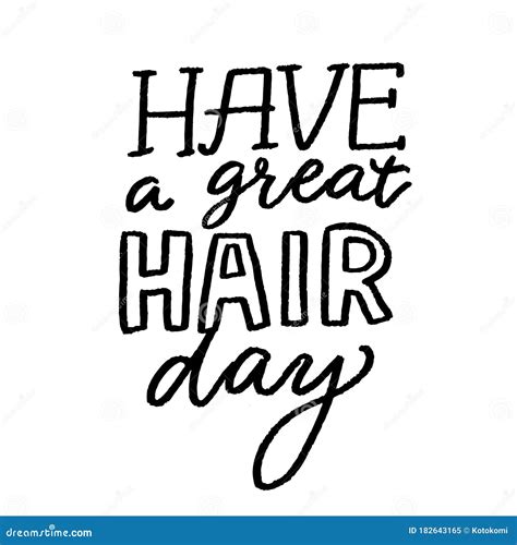 Have A Great Hair Day Positive Quote Inspirational Saying Salon