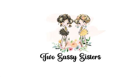 two sassy sisters twosassysistersllc profile pinterest