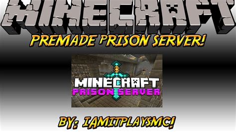 Minecraft servers op prison top list ranked by votes and popularity. Minecraft Premade Prison Server OFFICIAL - YouTube