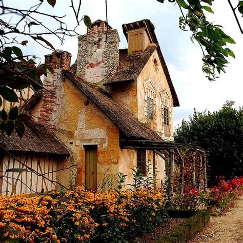 Marie Antoinettes Cottage At Le Hameau Versailles Conniebv Fairy Tale