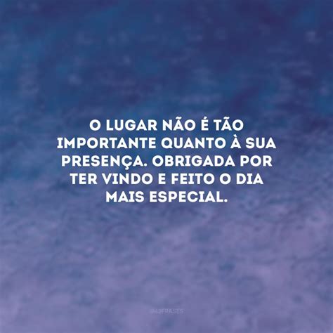 Frases Sobre Presença De Pessoas